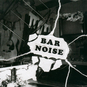 Bar Noise (Full Volume Live Vol. 1)