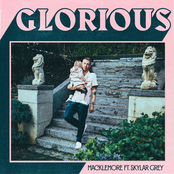 Macklemore: Glorious (feat. Skylar Grey)