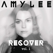 Amy Lee - Recover, Vol. 1