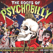 The Roots Of Psychobilly