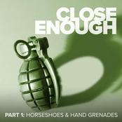 Horseshoes & Hand Grenades, Pt. 1