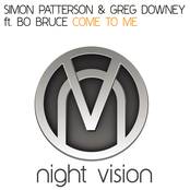 Come To Me by Simon Patterson & Greg Downey Feat. Bo Bruce
