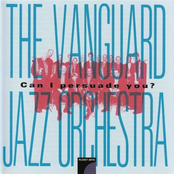 Vanguard Jazz Orchestra: Can I Persuade You