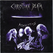 Christian Death: Atrocities