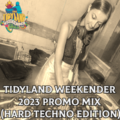 Tidyland Weekender 2023 Promo Mix (Hard Techno Edition)