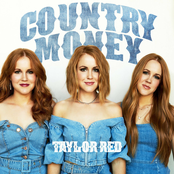 Taylor Red: Country Money