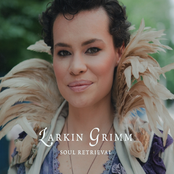 Larkin Grimm: Soul Retrieval