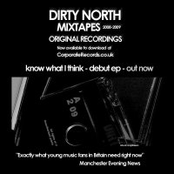 Dirty North Mixtapes 2008-2009