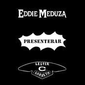 Eddie Meduza Presenterar Lester C. Gareth