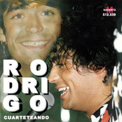 Rodrigo: Cuarteteando