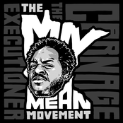 Carnage The Executioner: The Mn Mean Movement