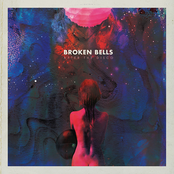 Leave It Alone by Broken Bells