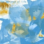 the ambience of life