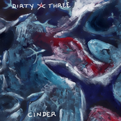 Cinders by Dirty Three