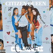 Citizen Queen: CLIQUE