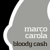 Marco Carola: Bloody Cash