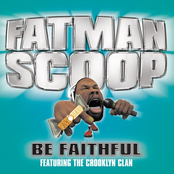 Fatman Scoop: Be Faithful