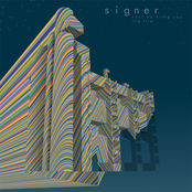 Break My Arms Around You by Signer
