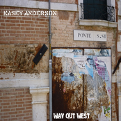 Kasey Anderson: Way Out West