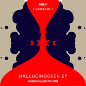 mK53 Lowbard - Hallucinogeen EP