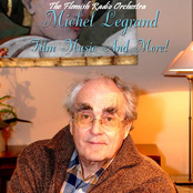 Michel Legrand: Film Songs and More!