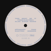 This Must Be It (Alan Dixon Remix)