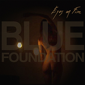 Eyes On Fire (zeds Dead Remix) by Blue Foundation