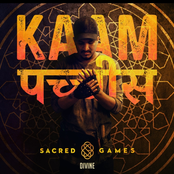 Divine: Kaam 25 (Sacred Games)