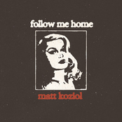 Follow Me Home