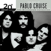 Pablo Cruise: 20th Century Masters: The Millennium Collection: Best of Pablo Cruise