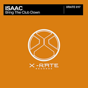 Bring The Club Down by Isaac