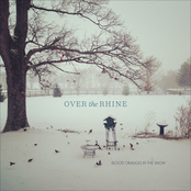 First Snowfall by Over The Rhine