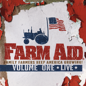 Farm Aid Volume One Live