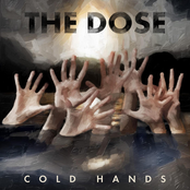 The Dose: Cold Hands