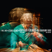 Kayhan Kalhor: I Will Not Stand Alone