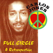 Carlos Jones: Full Circle: A Retrospective