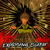 the way of the exploding guitar