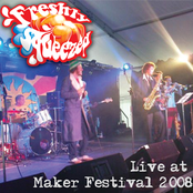 Freshly Squeezed: Live at Maker Festival '08