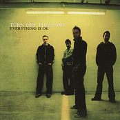 Everything Is Ok by Turn Off The Stars