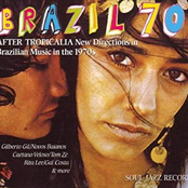 Brazil 70: After Tropicalia New Directions In Brazilian Music In The 1970's