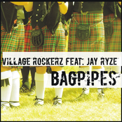 Bagpipes (feat. Jay Ryze)
