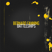Battleships by Bernard Fanning