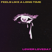 Feels Like A Long Time