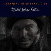 Dreaming In Emerald City (Wicked Deluxe Edition)