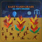 East Nash Grass: All God's Children