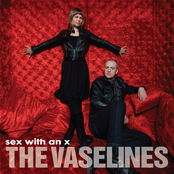 The Vaselines: Sex With An X