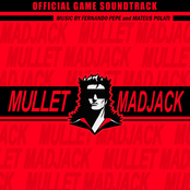 MULLET MADJACK (Original Soundtrack)