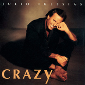 Julio Iglesias: Crazy