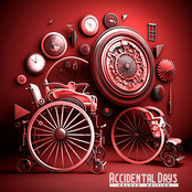 Accidental Days (Deluxe Edition)