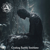 Crushing Earthly Semblance